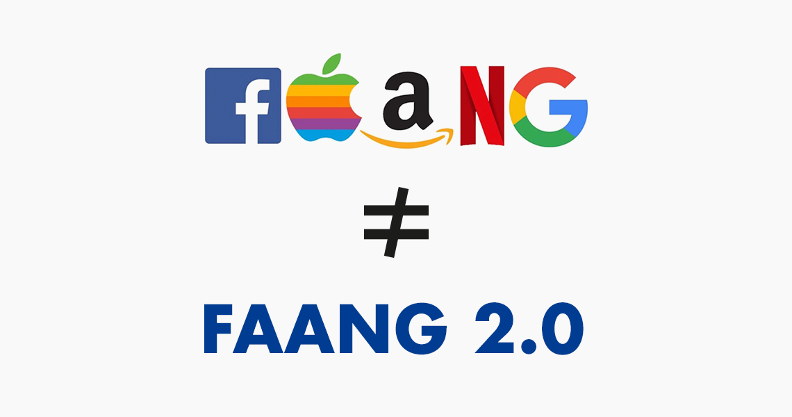 Las nuevas tendencias: FAANG vs FAANG 2.0